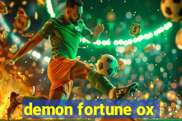 demon fortune ox